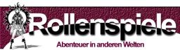Rollenspiele - Abenteuer in anderen Welten